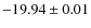 $-19.94\pm0.01$