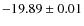$-19.89\pm0.01$