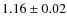 $1.16\pm0.02$