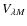 $V_{\lambda M}$