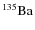 $\rm {{^{135}}Ba}$