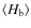 $\left \langle
H_{\rm b} \right \rangle$