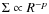 $\Sigma\propto R^{-p}$