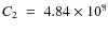 $C_{2}~=~4.84\times 10^{8}$
