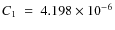 $C_{1}~=~4.198\times 10^{-6}$