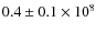 $0.4\pm 0.1 \times 10 ^{8}$