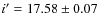 $i'=17.58 \pm 0.07$