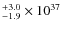 $^{+3.0}_{-1.9}\times10^{37}$