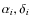 $\alpha_i,\delta_i$