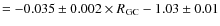 $=-0.035 \pm 0.002 \times R_{\rm GC} - 1.03\pm0.01$
