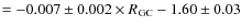 $=-0.007\pm0.002\times R_{\rm GC}-1.60\pm0.03$
