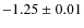 $ -1.25\pm0.01$