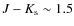 $J-K_{\rm
s}\sim1.5$