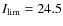 $I_{\rm lim}=24.5$