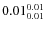 $\rm0.01 {_{ 0.01}^{ 0.01}}$