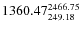 $\rm 1360.47 {_{249.18}^{ 2466.75}}$