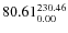 $\rm 80.61 {_{ 0.00}^{ 230.46}}$
