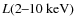 $L(2\hbox{--}10~{\rm keV})$