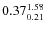 $\rm0.37 {_{ 0.21}^{ 1.58}}$
