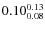 $\rm0.10 {_{ 0.08}^{ 0.13}}$