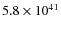 $5.8 \times
10^{41}$