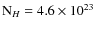 ${\rm N}{_H}=4.6 \times
10^{23}$