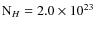 ${\rm
N}{_H}=2.0 \times 10^{23}$