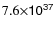 $7.6\sf {\times}10
\sf {^{37}}$