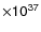 $\sf {\times}
10\sf {^{37}}$