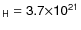 $\sf {_H}=3.7\sf {\times}
10\sf {^{21}}$
