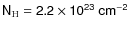 $\sf {N_{\rm H}=2.2\times 10^{23}~cm^{-2}}$
