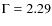 $\rm {\Gamma}=2.29$