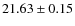 $21.63\pm 0.15$