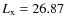 $L_{\rm x} = 26.87$