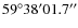 $59^{\circ } 38' 01.7''$
