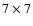 $7\times7$