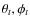$\theta_{t}, \phi_{t}$