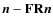 $\vec{n}-\mathbf{F}\mathbf{R}\vec{n}$