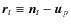 ${\vec r}_{t} \equiv {{\vec n}}_{t}- {{\vec u}}_p$