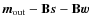 ${\vec{m}_{\rm out}}- \mathbf{B}\vec{s}- \mathbf{B}\vec{w}$