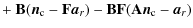 $\displaystyle + ~\mathbf{B}({\vec{n}_{\rm c}}-\mathbf{F}{\vec{a}_r}) - \mathbf{B}\mathbf{F}(\mathbf{A}{\vec{n}_{\rm c}}-{\vec{a}_r})$