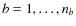 $b = 1,\ldots,n_b$