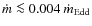 $\dot{m} \la 0.004 ~\dot{m}_{\rm Edd}$