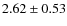 $2.62 \pm 0.53$