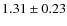 $1.31 \pm 0.23$