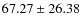 $ 67.27 \pm 26.38 $