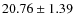 $20.76 \pm 1.39$