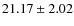 $21.17 \pm 2.02$