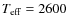 $T_{\rm eff}= 2600$