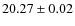 $20.27 \pm 0.02$